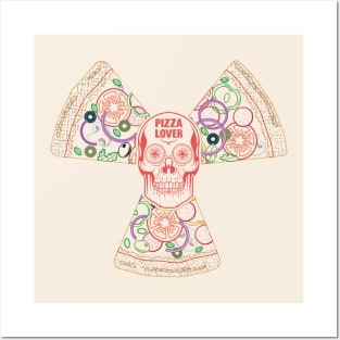 Pizza lovers love pizzas Posters and Art